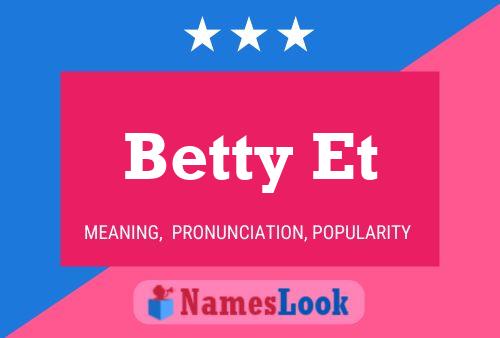 Póster del nombre Betty Et