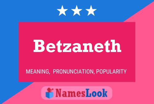 Póster del nombre Betzaneth