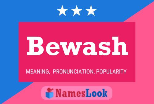 Póster del nombre Bewash