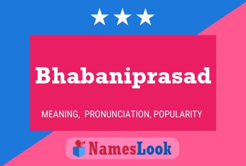 Póster del nombre Bhabaniprasad