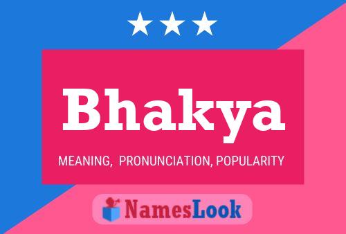 Póster del nombre Bhakya