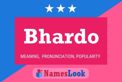 Póster del nombre Bhardo