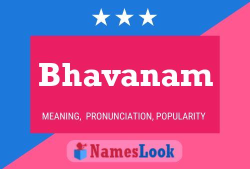 Póster del nombre Bhavanam