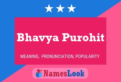 Póster del nombre Bhavya Purohit