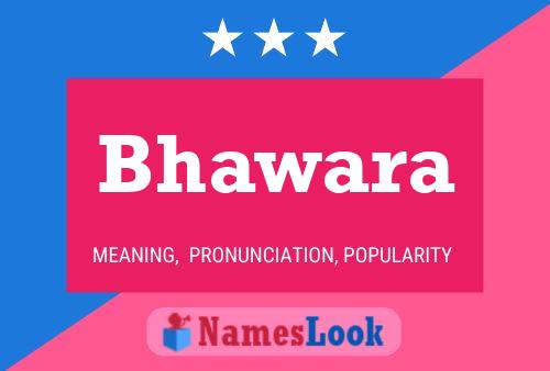 Póster del nombre Bhawara