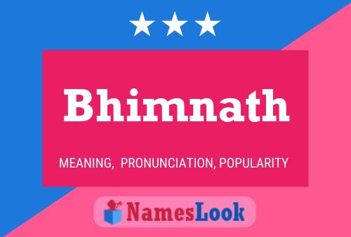 Póster del nombre Bhimnath