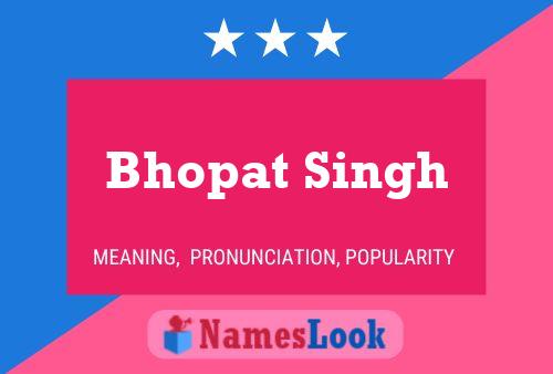 Póster del nombre Bhopat Singh