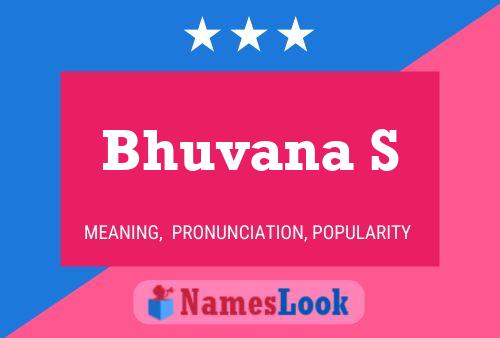 Póster del nombre Bhuvana S