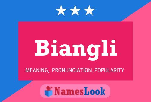 Póster del nombre Biangli