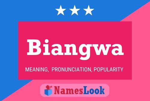 Póster del nombre Biangwa