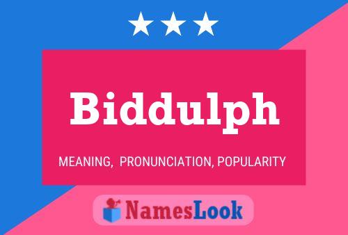 Póster del nombre Biddulph