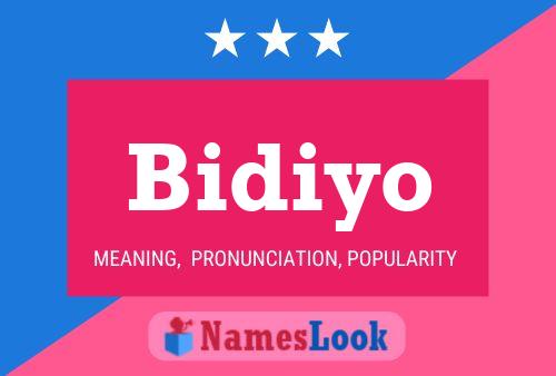 Póster del nombre Bidiyo