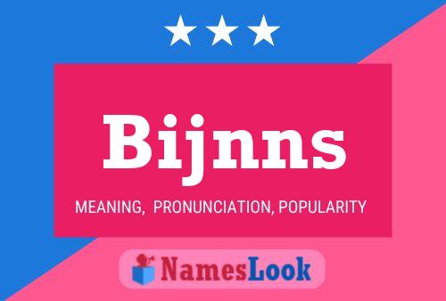 Póster del nombre Bijnns