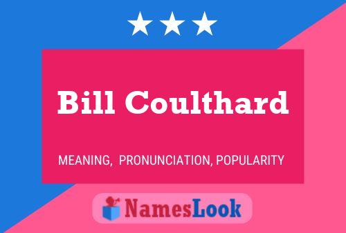 Póster del nombre Bill Coulthard