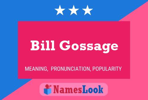 Póster del nombre Bill Gossage