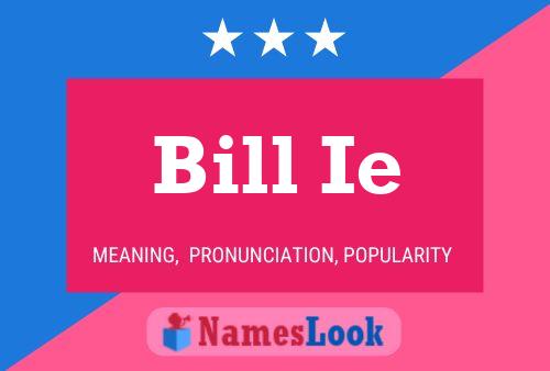 Póster del nombre Bill Ie