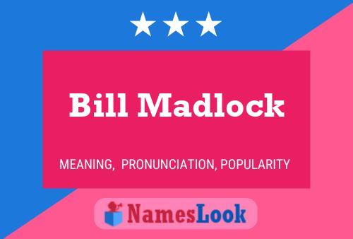 Póster del nombre Bill Madlock