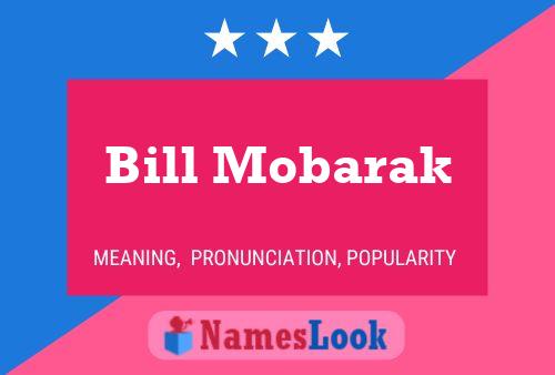 Póster del nombre Bill Mobarak