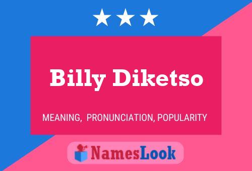 Póster del nombre Billy Diketso