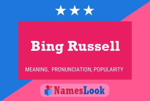 Póster del nombre Bing Russell