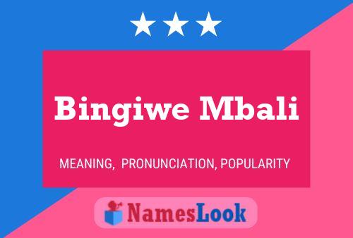 Póster del nombre Bingiwe Mbali