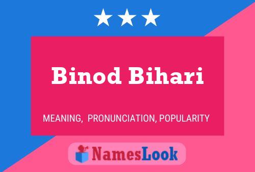 Póster del nombre Binod Bihari