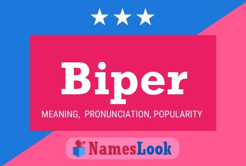 Póster del nombre Biper