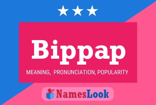 Póster del nombre Bippap