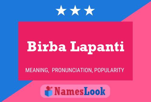 Póster del nombre Birba Lapanti