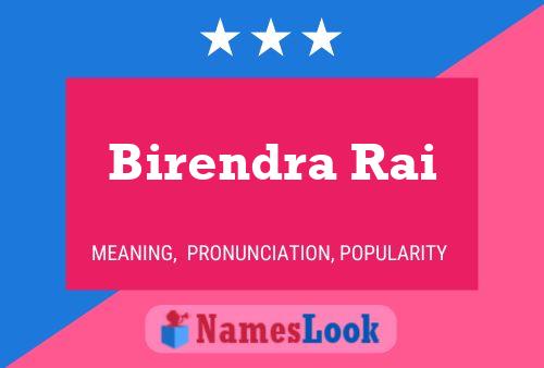 Póster del nombre Birendra Rai