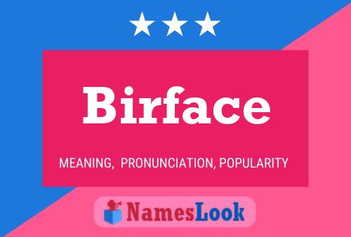 Póster del nombre Birface