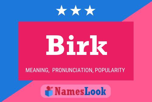 Póster del nombre Birk