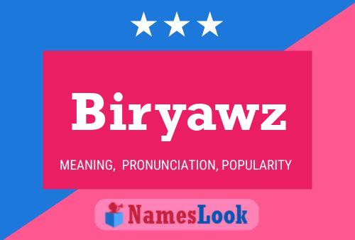 Póster del nombre Biryawz