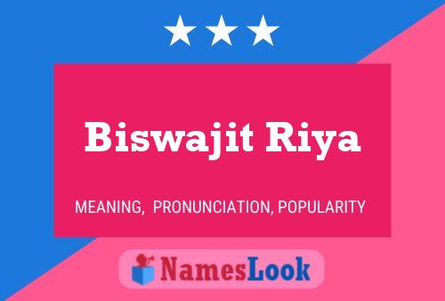 Póster del nombre Biswajit Riya