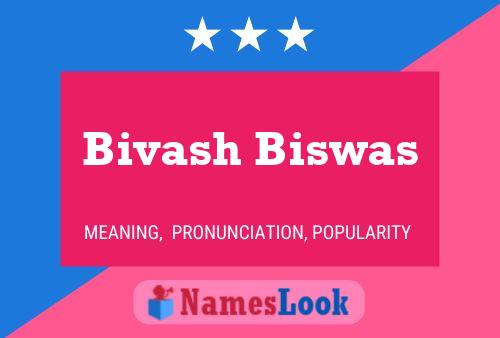 Póster del nombre Bivash Biswas