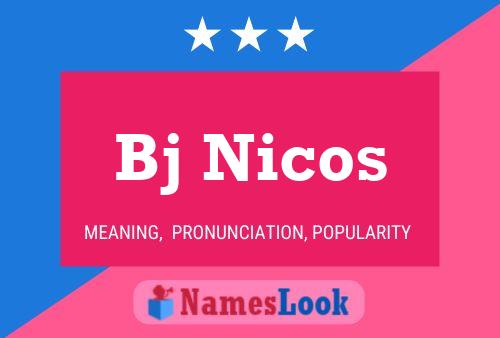 Póster del nombre Bj Nicos