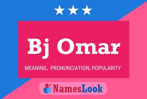 Póster del nombre Bj Omar