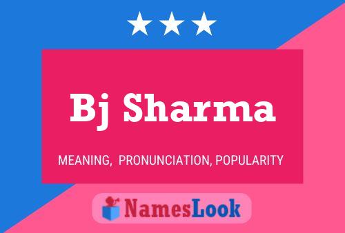 Póster del nombre Bj Sharma