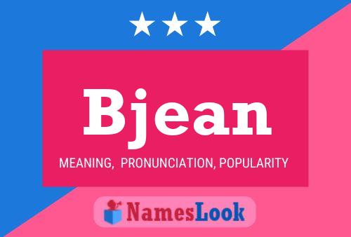 Póster del nombre Bjean