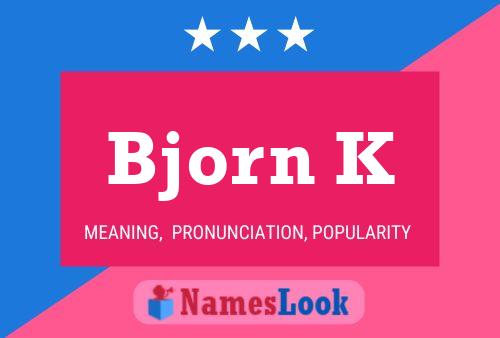 Póster del nombre Bjorn K