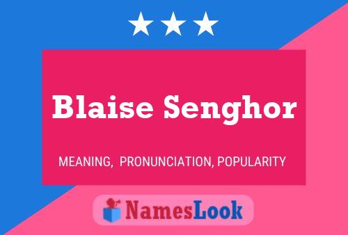 Póster del nombre Blaise Senghor