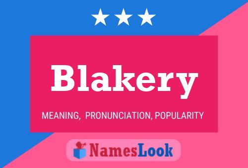 Póster del nombre Blakery