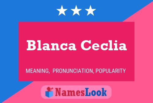 Póster del nombre Blanca Ceclia