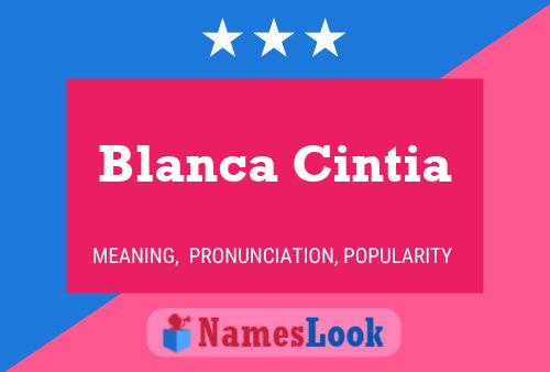 Póster del nombre Blanca Cintia