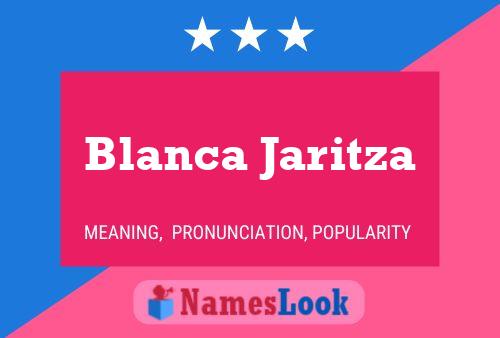 Póster del nombre Blanca Jaritza