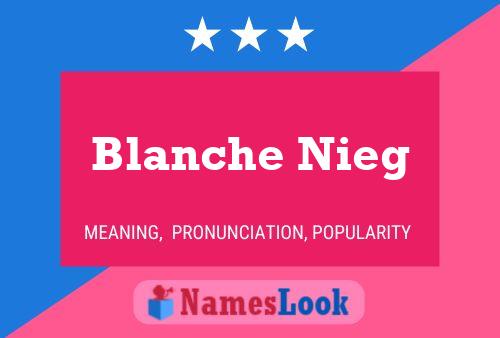 Póster del nombre Blanche Nieg