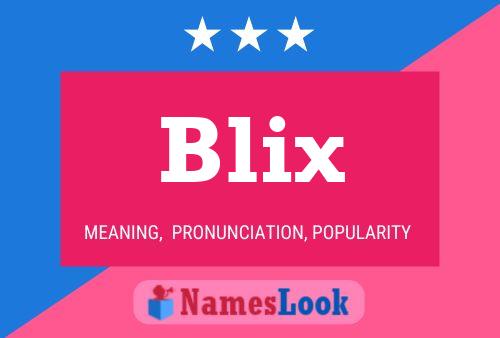 Póster del nombre Blix