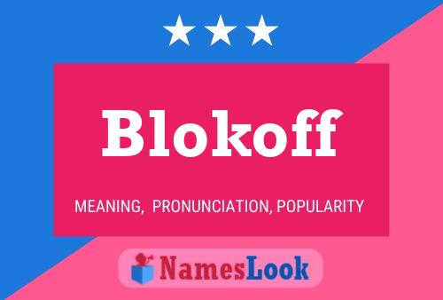 Póster del nombre Blokoff