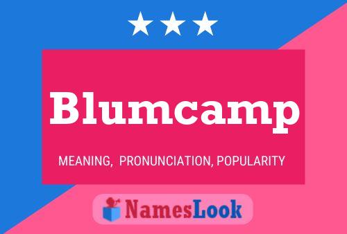 Póster del nombre Blumcamp