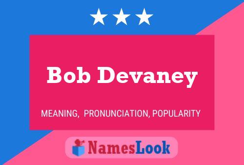 Póster del nombre Bob Devaney